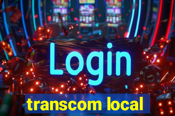 transcom local